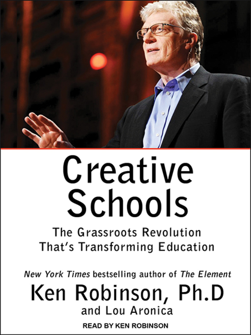 Title details for Creative Schools by Lou Aronica - Available